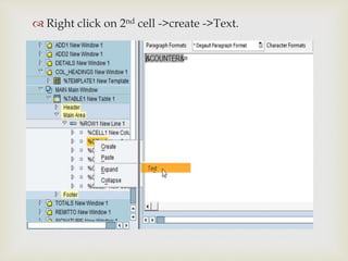 
 Right click on 2nd cell ->create ->Text.
 