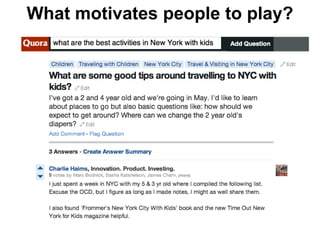 What motivates people to play?