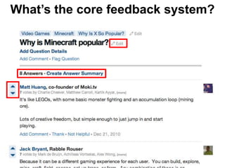 What’s the core feedback system?