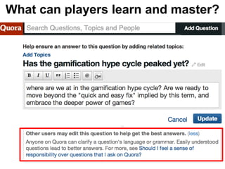 What can players learn and master?