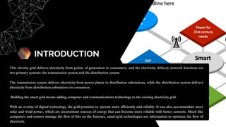 Smart Grid Technology and It's Impact On Power Distribution | PPTX