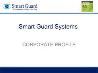 Smart Guard Systems Corporate | PPT