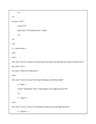 </a>
</li>
<li class="ml-3">
<a href="#">
<span class="fa fa-pinterest-p"></span>
</a>
</li>
</ul>
<!-- //social icons -->
</div>
</div>
<div class="col-xl-7 col-lg-6 col-md-4 top-social-agile text-md-right text-center mt-md-0 mt-2">
<div class="row">
<div class="offset-xl-6 offset-lg-4">
</div>
<div class="col-xl-3 col-lg-4 col-6 top-w3layouts p-md-0 text-right">
<!-- login -->
<a href="login.html" class="login-button-2 text-uppercase text-bl">
</a>
<!-- //login -->
</div>
<div class="col-xl-3 col-lg-4 col-6 header-w3layouts text-md-right text-left">
<!-- register -->
 