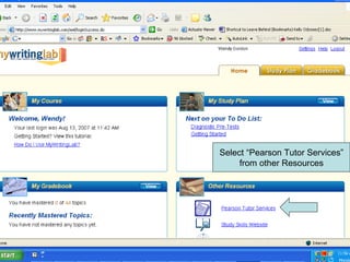 Select “Pearson Tutor Services” from other Resources 