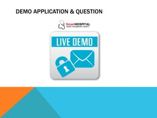 DEMO APPLICATION & QUESTION
 