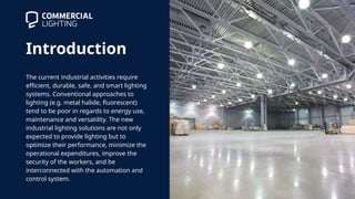 Smart Industrial Lighting Solutions for Modern Workspaces | PPTX