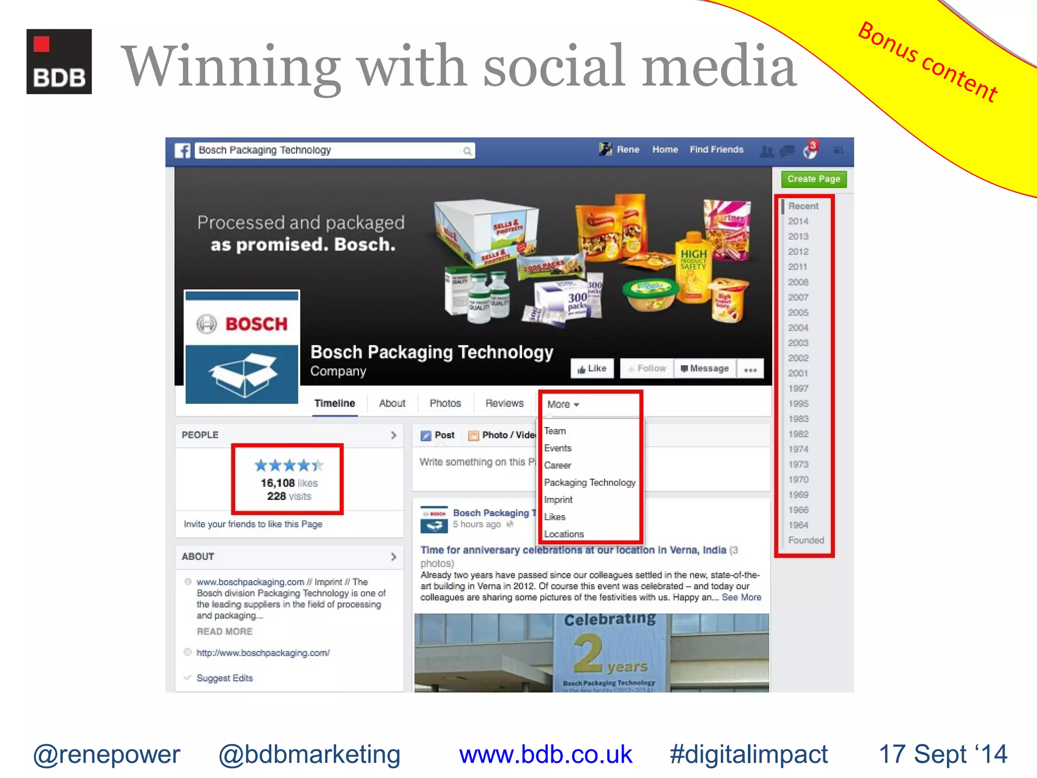 Winning with social media 
Bonus content Bonus content 
@renepower @bdbmarketing www.bdb.co.uk #digitalimpact 17 Sept ‘14 
 