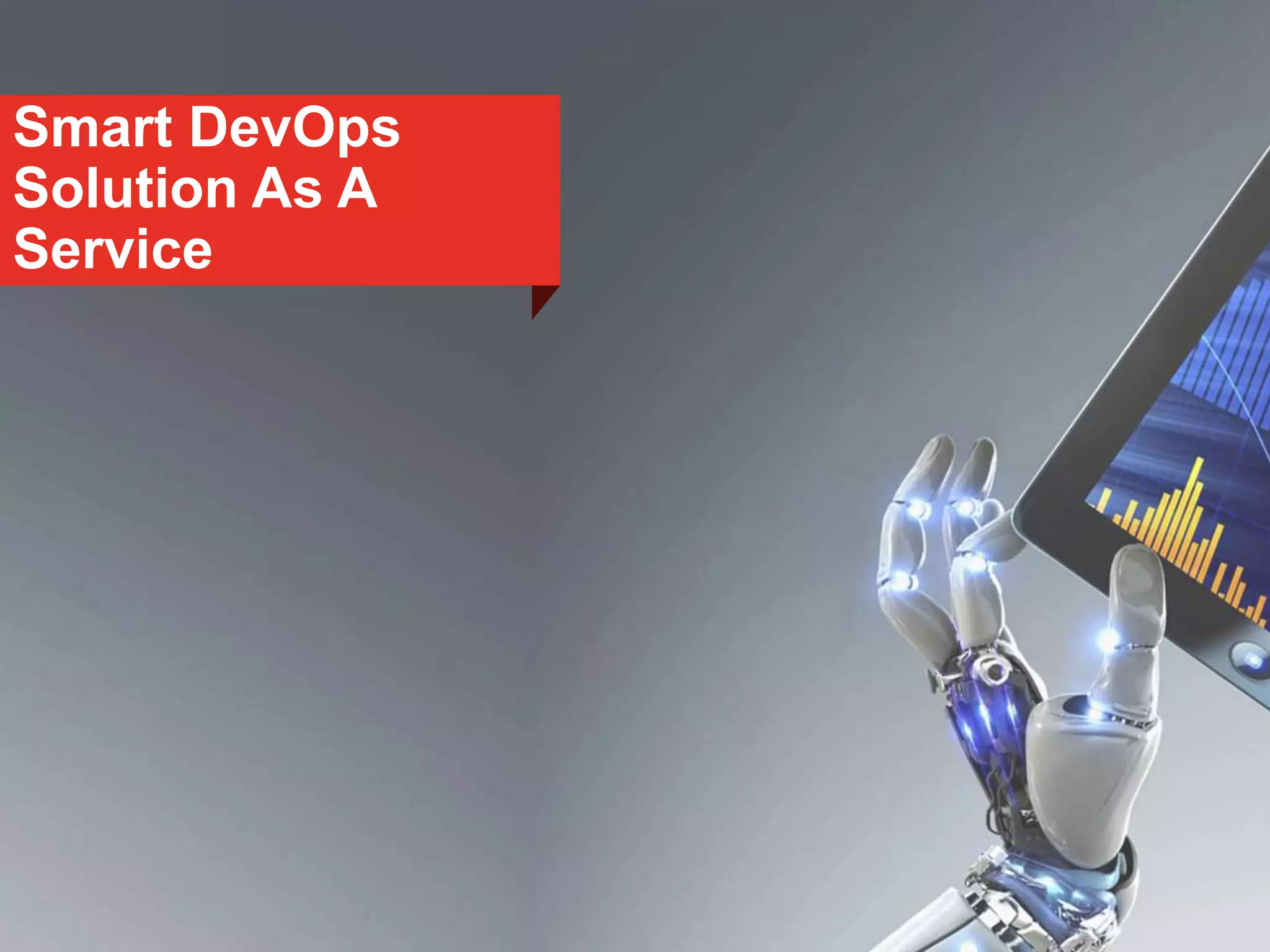 Smart (IoT) DevOps solution | PPT
