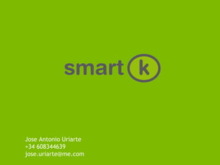 Smartk  presentation