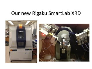 Our new Rigaku SmartLab XRD
 