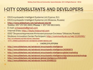 Building Smart Cities and Communities Azamat Abdoullaev 2013 All Rights Reserved

EIS ltd

 