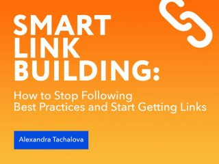 How to Stop Following
Best Practices and Start
Getting Links
 