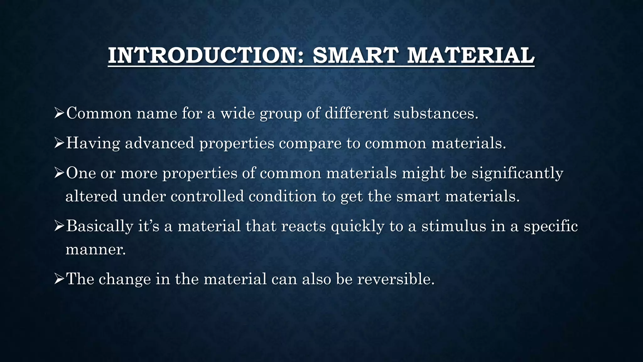 Smart materials | PPTX