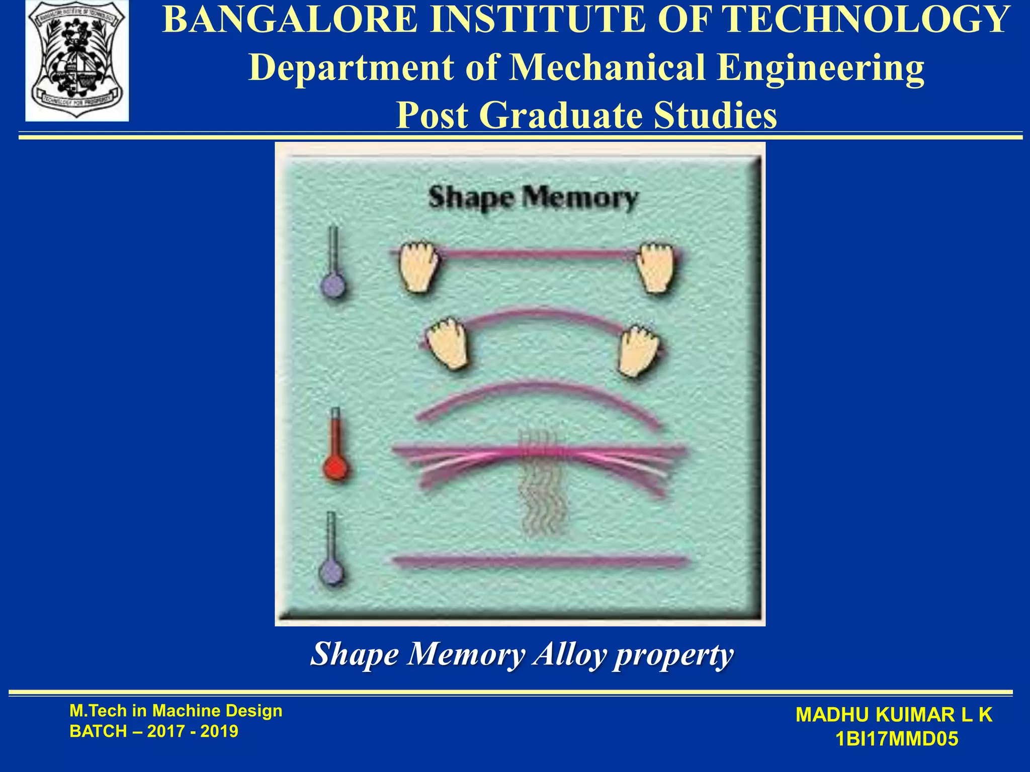 APPLICATION OF THE SHAPE MEMORY ALLOY IN ROBOTICS | PPT