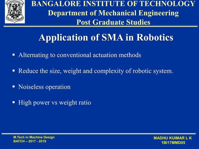APPLICATION OF THE SHAPE MEMORY ALLOY IN ROBOTICS | PPT