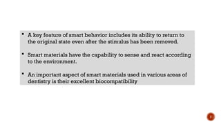 Smart materials in restorative dentistry.pptx