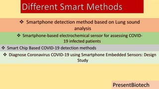 Smart methods to detect the COVID-19 