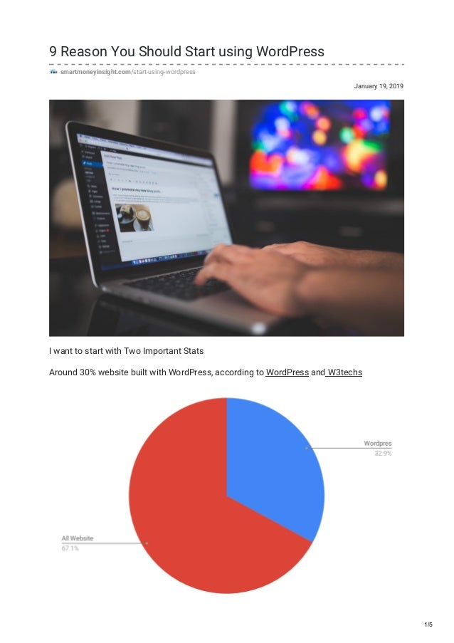 January 19, 2019
9 Reason You Should Start using WordPress
smartmoneyinsight.com/start-using-wordpress
I want to start wit...