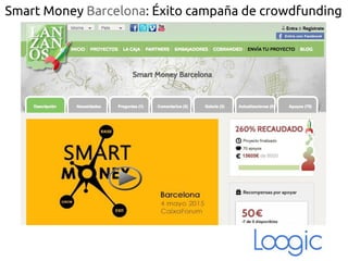 Smart Money Barcelona: Éxito campaña de crowdfunding
 