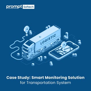 Case Study: Smart Monitoring Solution for Transportation System