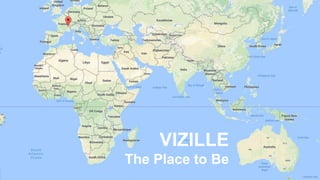 Map of Vizille
VIZILLE
The Place to Be
 