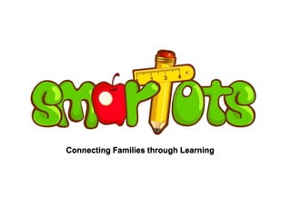 Connecting Families through Learning 