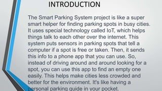 Smart Parking system with the help of IOT | PPTX
