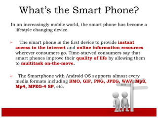 The Evolution of Smart Phone