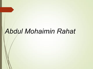 Abdul Mohaimin Rahat
 