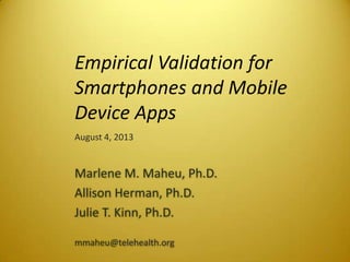 Smartphone Apps - Evidence Based | APA Convention - August 4, 2013