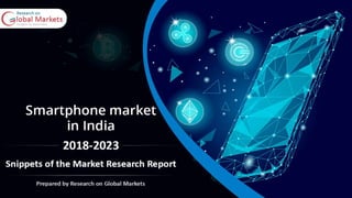 Smartphone Market in India
December 2018
Insert Cover Image using Slide Master View
Do not change the aspect ratio or distort the image.
 