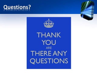 Questions? 
