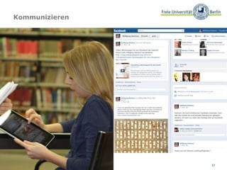 22
Kommunizieren
 
