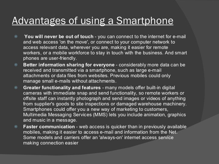 The Advantages And Disadvantages Of Smartphone