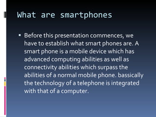 Smartphones and their contribution to society | PPT