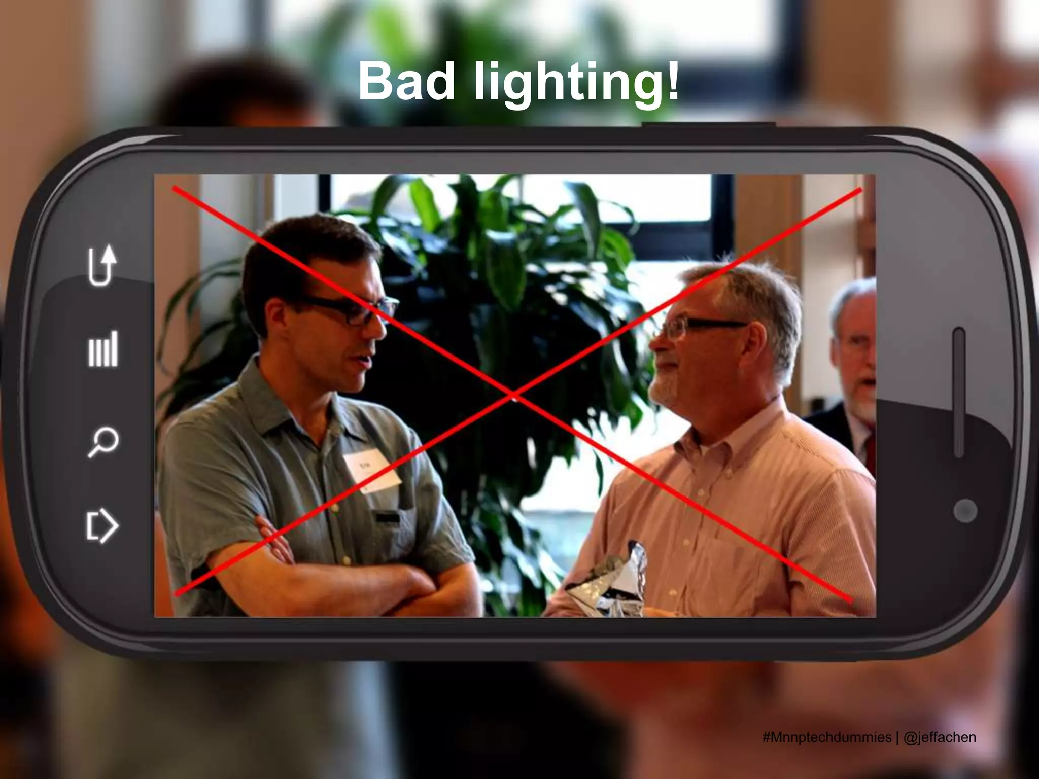 Bad lighting!
#Mnnptechdummies | @jeffachen
 