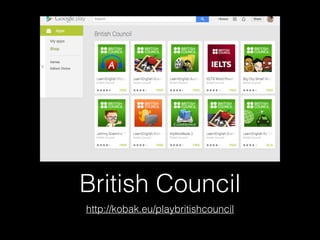 British Council
http://kobak.eu/playbritishcouncil