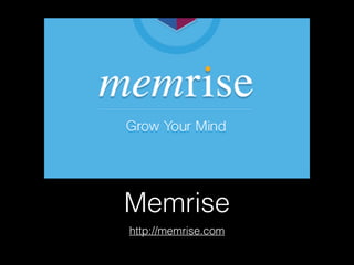 Memrise
http://memrise.com