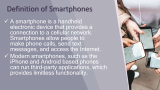 Smart phones  (Prersentation)