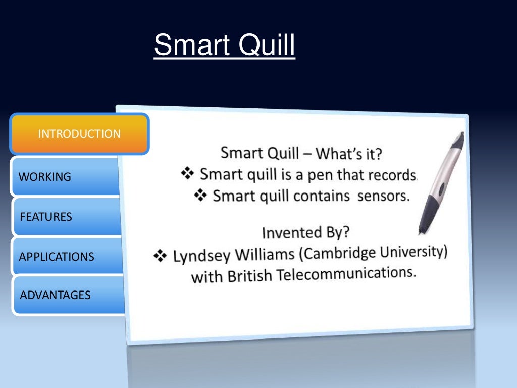 Smart quill ppt