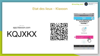 @recycling_smart
Etat des lieux - Klaxoon
 