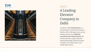 Smart & Safe Elevator Installation Company in Delhi – Spire Elevators.pdf