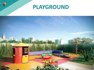 PLAYGROUND
 