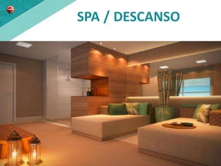 SPA / DESCANSO
 