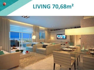 LIVING 70,68m²
 