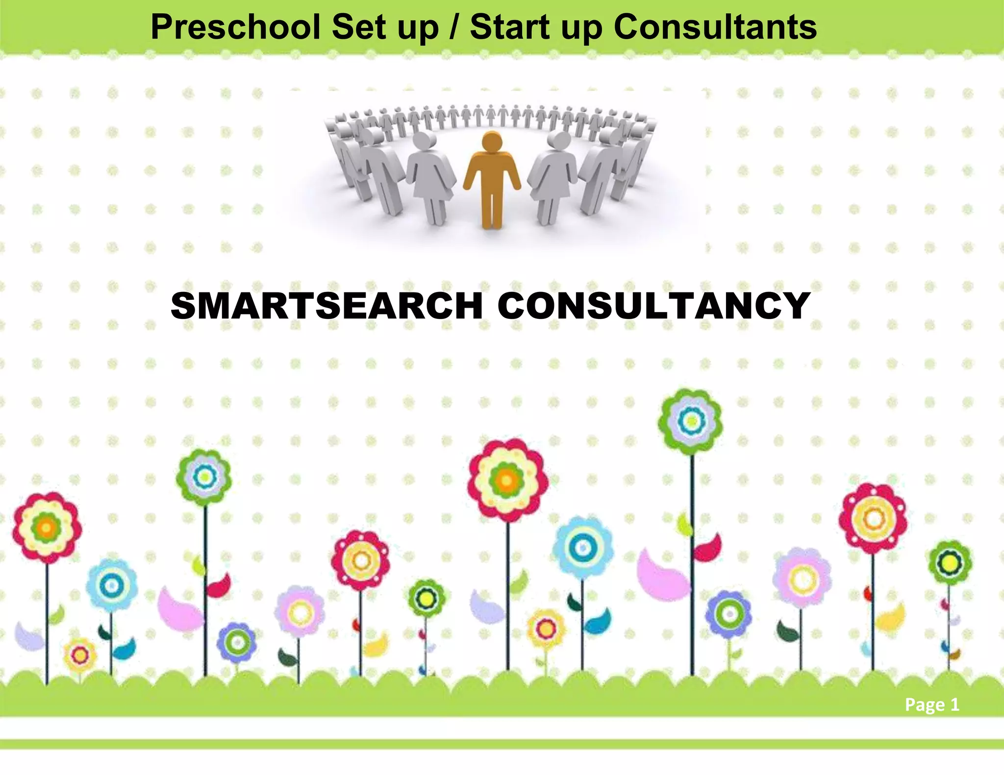 Preschool Set Up Consultants PPT