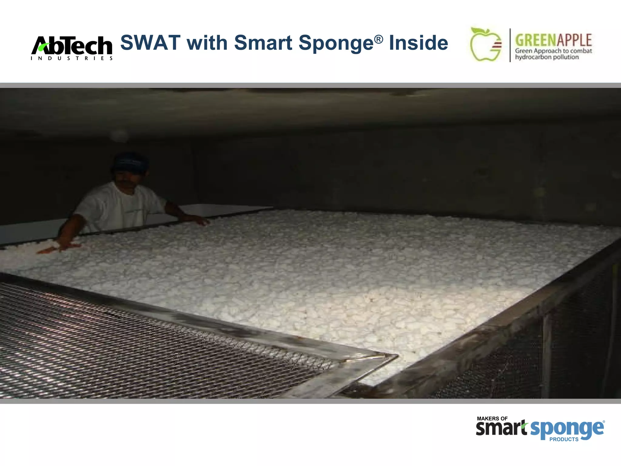 Smart Sponge Technology-Oil Spillages | PPT