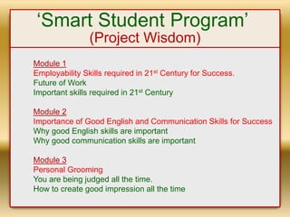 Project Wisdom Examples Smart Student Program (Project Wisdom) | PPTX