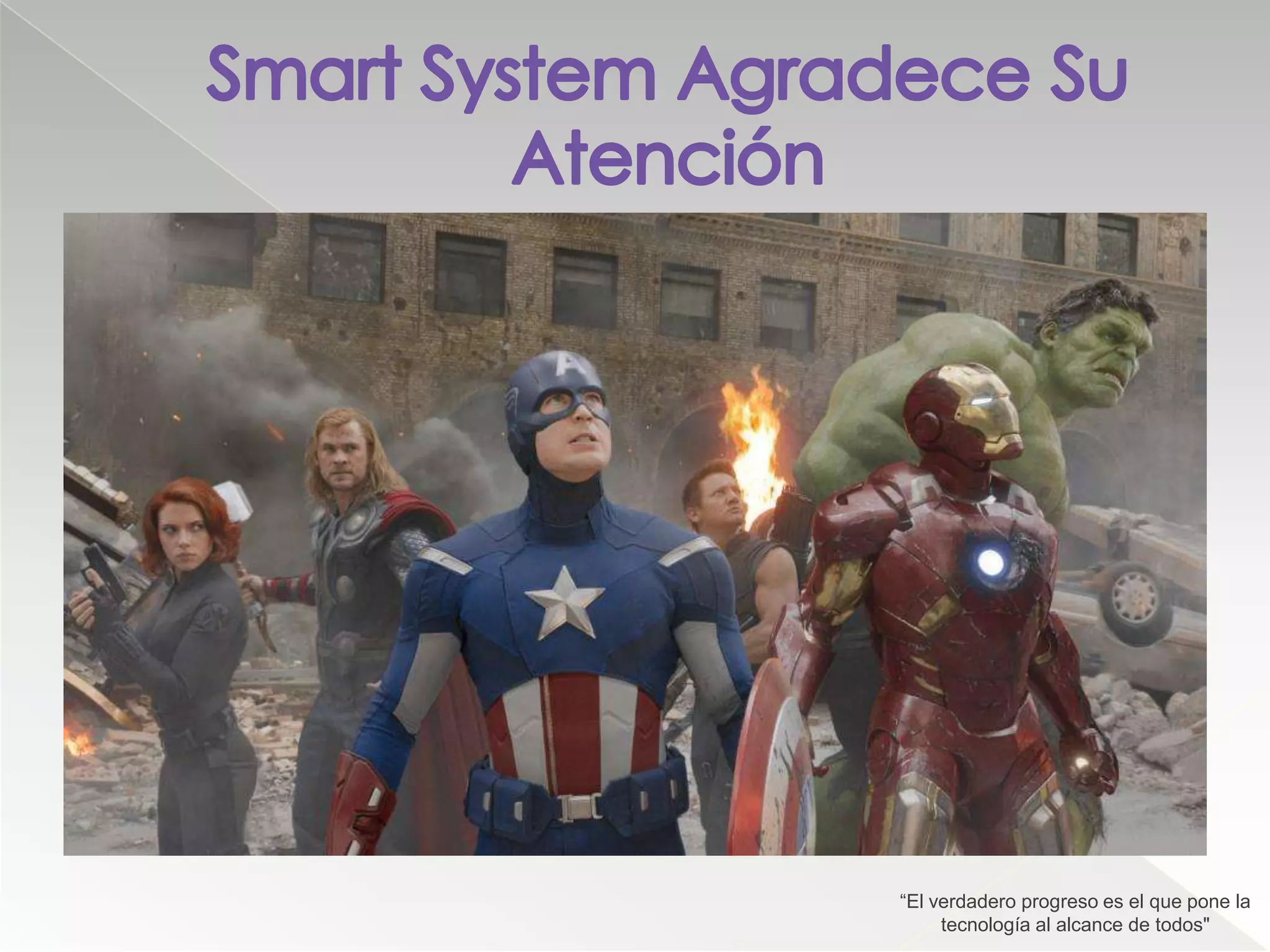 “El verdadero progreso es el que pone la
     tecnología al alcance de todos"
 