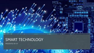 Smart technology.pptx